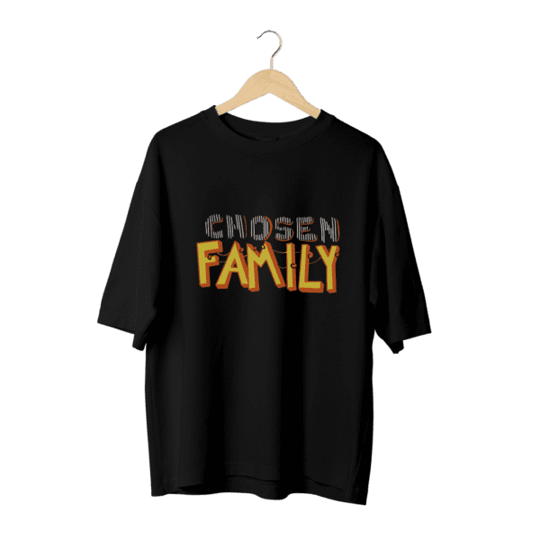 Chosen Family Oversized T-Shirt